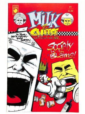 Milk & Cheese #001 Signed